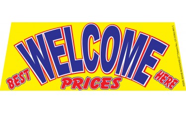 Welcome Best Prices Here Windshield Banner