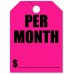 Per Month Mirror Hang Tags - Fluorescent Pink